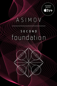 Second Foundation - 9780553382594 by Isaac Asimov, 9780553382594