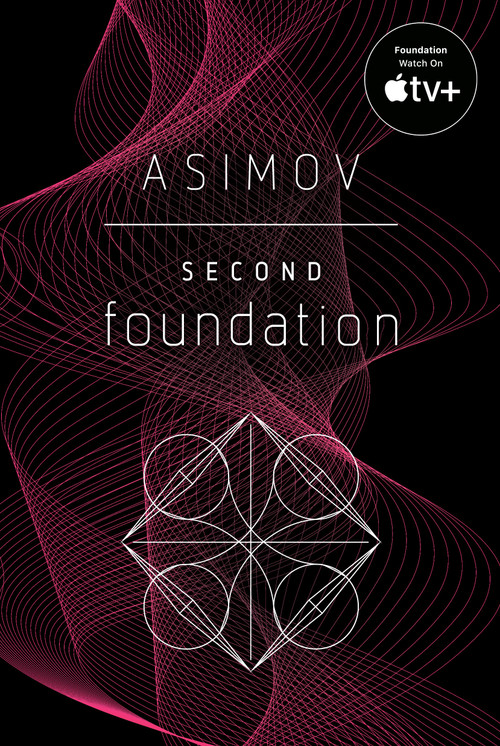 Second Foundation - 9780553382594 by Isaac Asimov, 9780553382594
