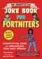 An Unofficial Joke Book for Fortniters: Sidesplitting Jokes and Shenanigans from Salty Springs by Brian Boone, Amanda Brack, 9781510748071