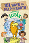 101 Ways to Help the Earth with Dr. Seuss's Lorax - 9780593308394 by Miranda Paul, 9780593308394