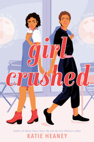 Girl Crushed - 9781984897374 by Katie Heaney, 9781984897374