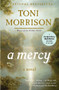 A Mercy by Toni Morrison, 9780307276766