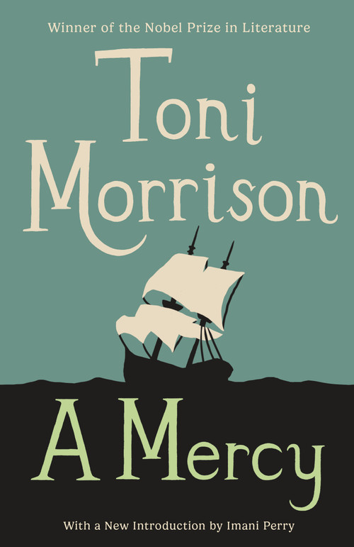 A Mercy by Toni Morrison, 9780307276766