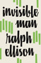 Invisible Man by Ralph Ellison, 9780679732761