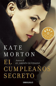 El cumpleaños secreto  / The Secret Keeper (Spanish Edition) by Kate Morton, 9788466331067