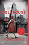 The Dollhouse (A Novel) by Fiona Davis, 9781101985014