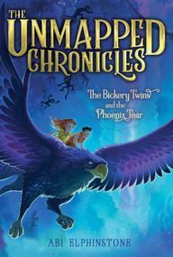 The Bickery Twins and the Phoenix Tear - 9781534443112 by Abi Elphinstone, 9781534443112