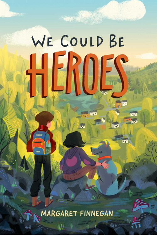 We Could Be Heroes - 9781534445260 by Margaret Finnegan, 9781534445260