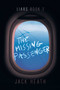 The Missing Passenger by Jack Heath, 9781534449893