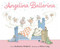 Angelina Ballerina by Katharine Holabird, Helen Craig, 9781534451513