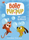 We Love Bubbles! (Bobo and Pup-Pup) - 9780593120651 by Vikram Madan, Nicola Slater, 9780593120651