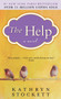 The Help by Kathryn Stockett, 9780425232200