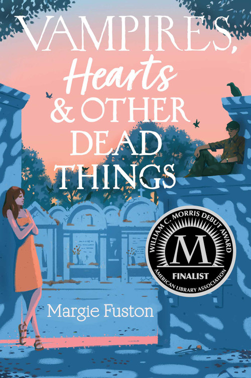 Vampires, Hearts & Other Dead Things by Margie Fuston, 9781534474574
