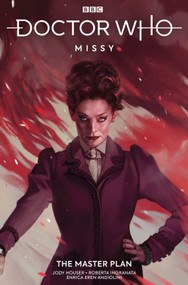 Doctor Who: Missy by Jody Houser, Roberta Ingranata, 9781787736450