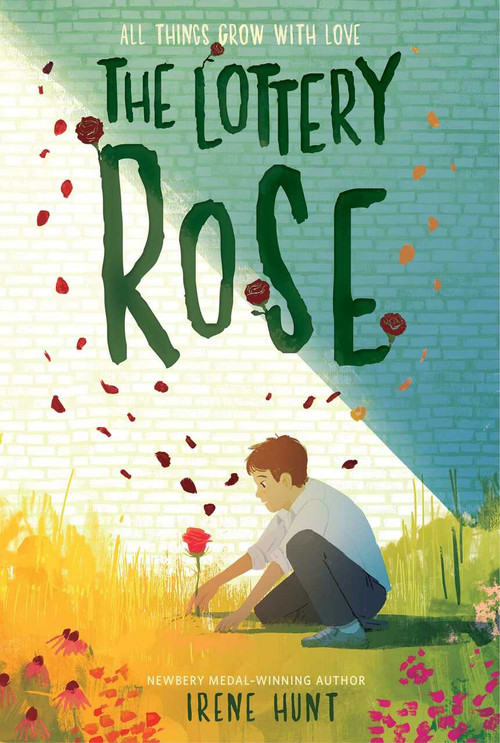 The Lottery Rose - 9781534478480 by Irene Hunt, 9781534478480