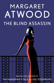 The Blind Assassin: Booker Prize Winner (A Novel) by Margaret Atwood, 9780385720953