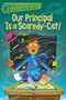 Our Principal Is a Scaredy-Cat! (A QUIX Book) - 9781534479357 by Stephanie Calmenson, Aaron Blecha, 9781534479357