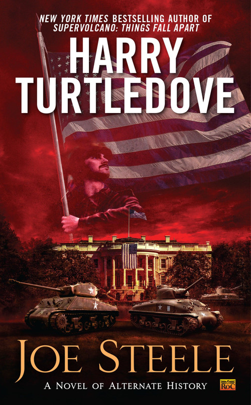 Joe Steele by Harry Turtledove, 9780451472199