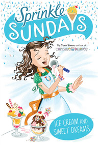 Ice Cream and Sweet Dreams by Coco Simon, 9781534480810