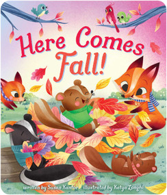 Here Comes Fall! by Susan Kantor, Katya Longhi, 9781534482937