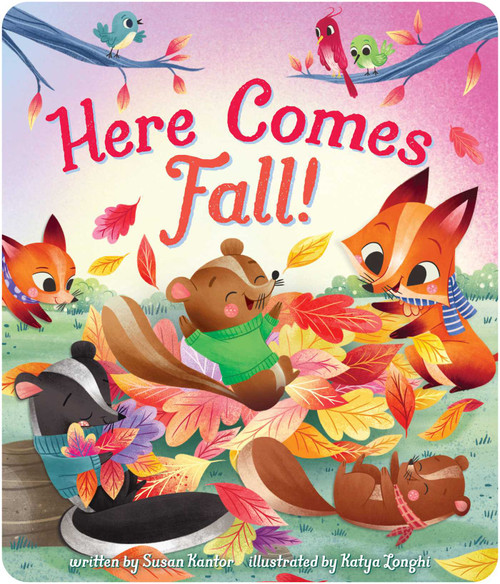 Here Comes Fall! by Susan Kantor, Katya Longhi, 9781534482937
