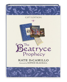 The Beatryce Prophecy: Gift Edition by Kate DiCamillo, Sophie Blackall, 9781536218671