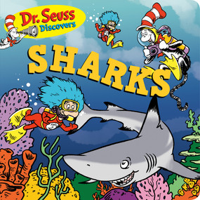 Dr. Seuss Discovers: Sharks by Dr. Seuss, 9781984829917