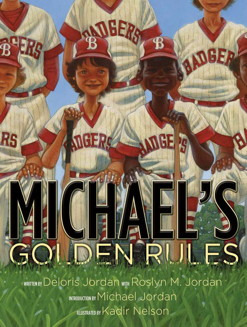 Michael's Golden Rules - 9781534495784 by Deloris Jordan, Roslyn M. Jordan, Kadir Nelson, Michael Jordan, 9781534495784