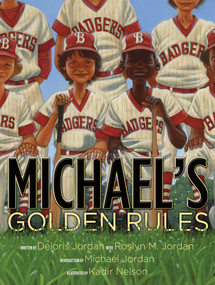 Michael's Golden Rules - 9781534495784 by Deloris Jordan, Roslyn M. Jordan, Kadir Nelson, Michael Jordan, 9781534495784
