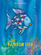 The Rainbow Fish by Marcus Pfister, 9781558580091