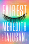 Fairest (A Memoir) - 9780525561323 by Meredith Talusan, 9780525561323