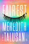Fairest (A Memoir) - 9780525561323 by Meredith Talusan, 9780525561323