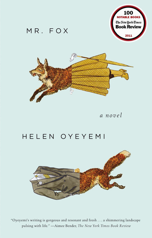 Mr. Fox by Helen Oyeyemi, 9781594486180