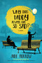 Why Does Daddy Always Look So Sad? by Jude Morrow, 9781582707570