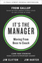 It's the Manager (Moving From Boss to Coach) by Jim Clifton, Jim Harter, 9781595622242
