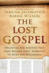 The Lost Gospel by Simcha Jacobovici, 9781605988870