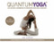 Quantum Yoga (The Holistic Approach to Creating Your Ideal Practice) by Lara Baumann, 9781608872091
