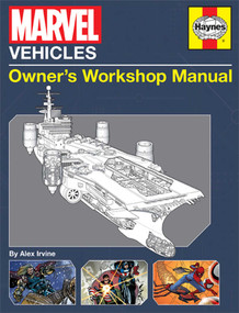 Marvel Vehicles (Owner's Workshop Manual) by Alex Irvine, 9781608874286