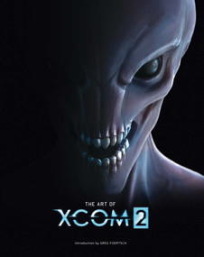 The Art of XCOM 2 by . 2K Games, 9781608877119