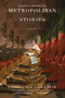 Metropolitan Stories (A Novel) by Christine Coulson, 9781635420937