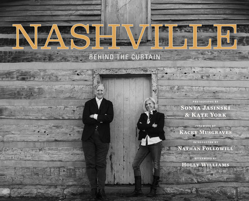 Nashville (Behind the Curtain) by Sonya Jasinski, Kate York, 9781608877348
