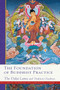 The Foundation of Buddhist Practice by Dalai Lama, Thubten Chodron, 9781614295204