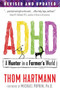 ADHD (A Hunter in a Farmer's World) by Thom Hartmann, Michael Popkin, 9781620558980