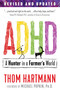 ADHD (A Hunter in a Farmer's World) by Thom Hartmann, Michael Popkin, 9781620558980