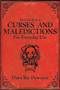 The Little Book of Curses and Maledictions for Everyday Use by Dawn Rae Downton, 9781620871904