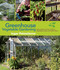 Greenhouse Vegetable Gardening (Expert Advice on How to Grow Vegetables, Herbs, and Other Plants) by Inger Palmstierna, 9781629147390