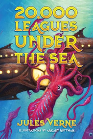 20,000 Leagues Under the Sea - 9781631581748 by Jules Verne, 9781631581748