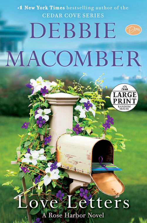 Love Letters (A Rose Harbor Novel) - 9780804194501 by Debbie Macomber, 9780804194501