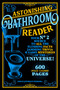Astonishing Bathroom Reader (Your No.2 Source to All the Flushing Facts, Jamming Trivia, & Gassy Mysteries of the Universe!) by Diego Jourdan Pereira, 9781631585890