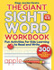 Giant Sight Word Workbook (300 High-Frequency Words!-Fun Activities for Kids Learning to Read and Write (Ages 4-8)) by Diego Jourdan Pereira, 9781631586736